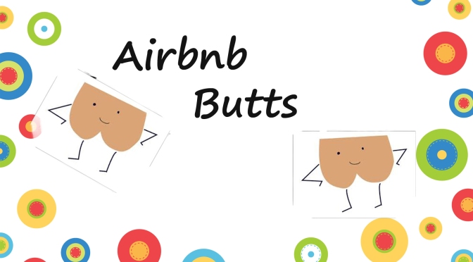 Airbnb Butts